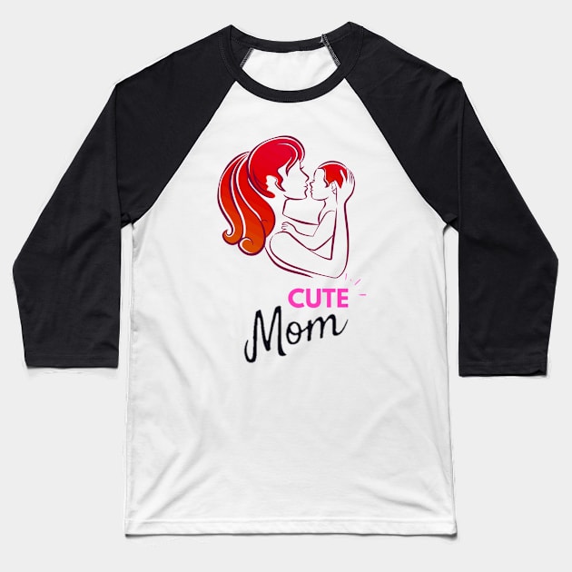 Cute Mom Baseball T-Shirt by nahiidul